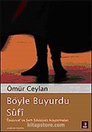 Böyle Buyurdu Sufi