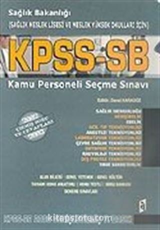 KPSS-SB Kamu Personeli Seçme Sınavı/Sağlık Meslek Lisesi ve Meslek Yüksek Okulları İçin