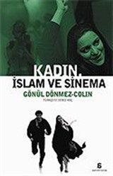 Kadın, İslam ve Sinema