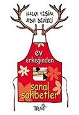 Ev Erkeğinden Sanal Sohbetler