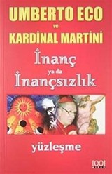 İnanç ya da İnançsızlık/Yüzleşme