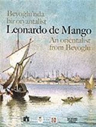 Beyoğlu'nda Bir Oryantalist/Leonardo de Mango