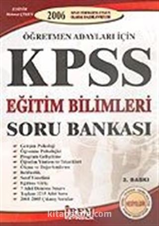 KPSS Öğretmen Adayları İçin 2006/Eğitim Bilimleri/Soru Bankası