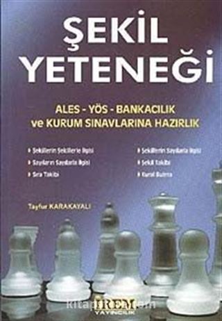 Şekil Yeteneği/ALES-YÖS-Bankacılık ve Kurum Sınavlarına Hazırlık