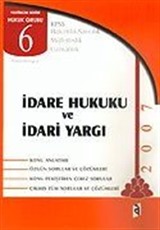 İdare Hukuku ve İdari Yargı 2007