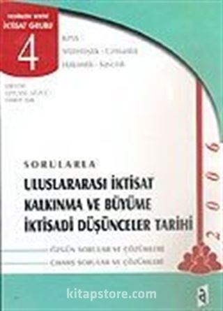 Sorularla Uluslararası İktisat Kalkınma ve Büyüme İktisadi Düşünceler Tarihi 2006