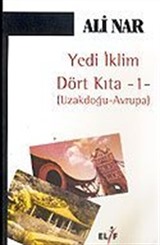 Yedi İklim Dört Kıta 1/Uzakdoğu-Avrupa