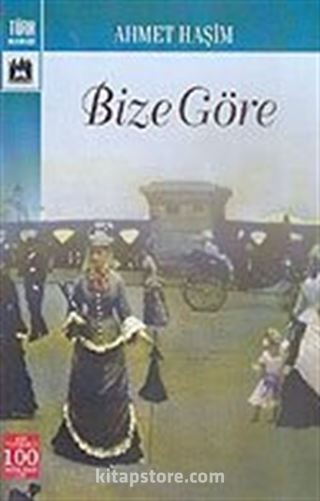 Bize Göre