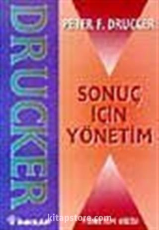 Sonuç İçin Yönetim