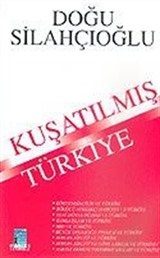 Kuşatılmış Türkiye