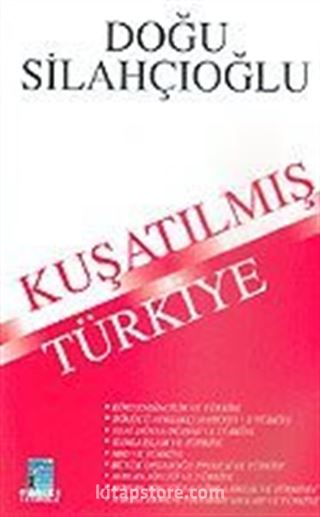 Kuşatılmış Türkiye