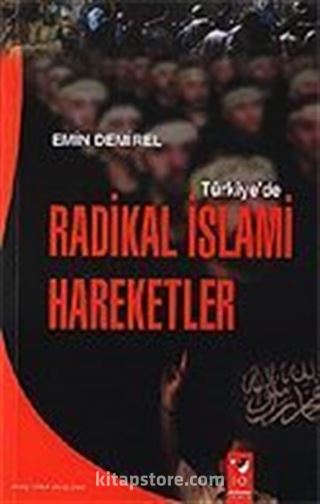 Türkiye'de Radikal İslami Hareketler