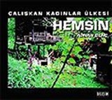 Çalışkan Kadınlar Ülkesi Hemşin