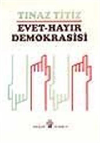 Evet Hayır Demokrasisi