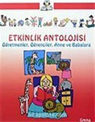 Etkinlik Antolojisi/Öğretmenler, Öğrenciler, Anne ve Babalara