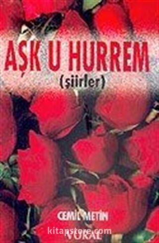 Aşk u Hurrem/Şiirler