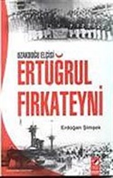 Uzakdoğu Elçisi Ertuğrul Fırkateyni