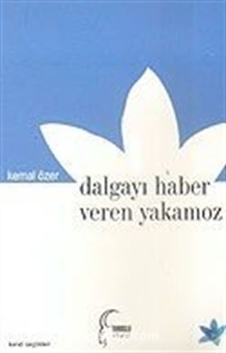 Dalgayı Haber Veren Yakamoz