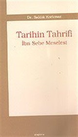 Tarihin Tahrifi/İbn Sebe Meselesi