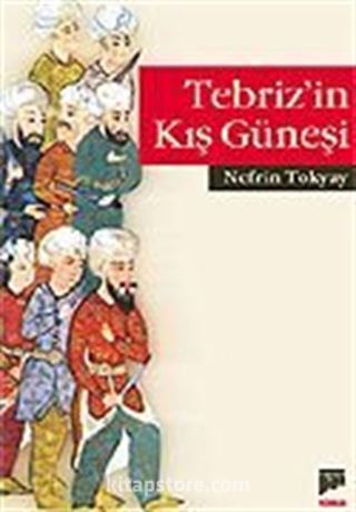 Tebriz'in Kış Güneşi