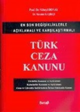 Türk Ceza Kanunu 2005/En Son Değişikliklerle Açıklamalı ve Karşılaştırmalı