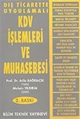 Dış Ticarette Uygulamalı KDV İşlemleri ve Muhasebesi