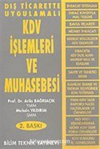 Dış Ticarette Uygulamalı KDV İşlemleri ve Muhasebesi