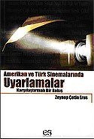 Amerikan ve Türk Sinemalarında Uyarlamalar