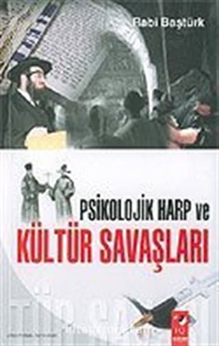 Psikolojik Harp ve Kültür Savaşları