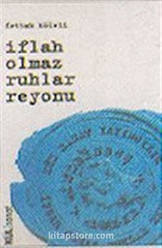 İflah Olmaz Ruhlar Reyonu