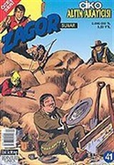 Zagor Özel Seri 41: Çiko Altın Arayıcısı