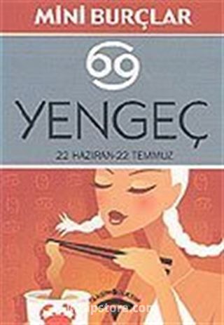 Yengeç 22 Haziran-22 Temmuz/Mini Burçlar