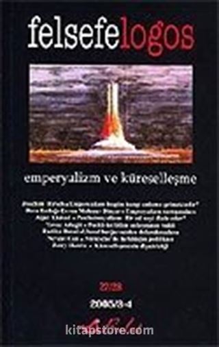 Felsefelogos Sayı: 27/28 2005/3-4 Emperyalizm ve Küreselleşme