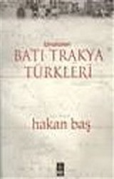 Unutulan Batı Trakya Türkleri