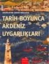 Tarih Boyunca Akdeniz Uygarlıkları