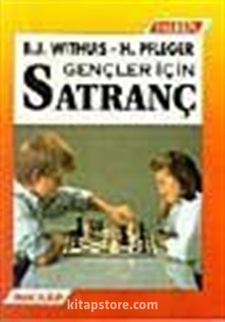 Gençler İçin Satranç