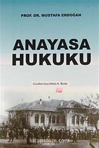 Anayasa Hukuku (Mustafa Erdoğan)