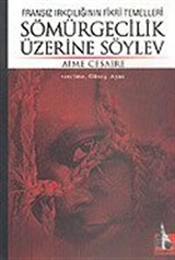 Sömürgecilik Üzerine Söylev