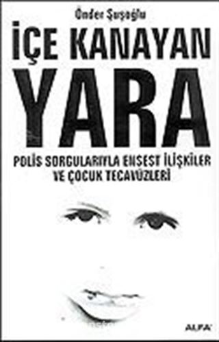 İçe Kanayan Yara