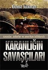 Karanlığın Savaşçıları /Casuslar, Askerler ve Amerikan İstihbaratı