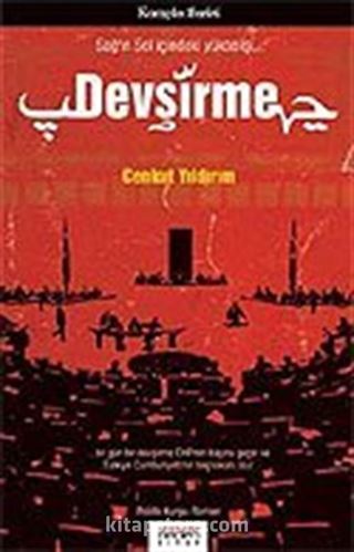 Devşirme/Sağ'ın Sol İçindeki Yükselişi