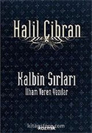 Kalbin Sırları/İlham Veren Yazılar