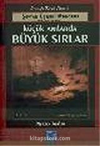 Küçük Anılarda Büyük Sırlar 3: Şeytan Üçgeni Mondros (1918-1919)