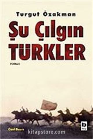 Şu Çılgın Türkler (Ciltli)