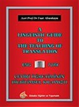 A Linguistic Guide To The Teaching Of Translation/Çeviri Öğretiminin Dilbilimsel Kılavuzu