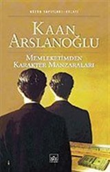 Memleketimizden Karakter Manzaraları