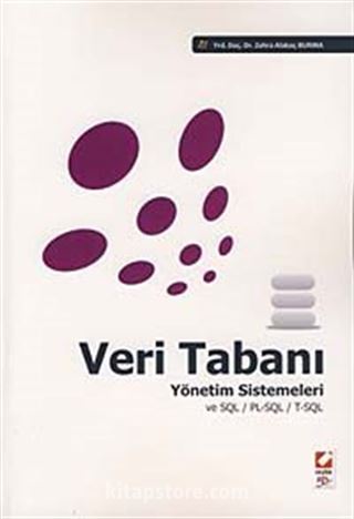 Veritabanı Yönetim Sistemleri ve SQL/PL-SQL/T-SQL