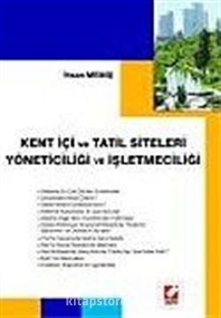 Kent İçi ve Tatil Siteleri Yöneticiliği ve İşletmeciliği