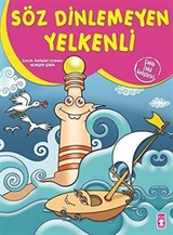 Söz Dinlemeyen Yelkenli