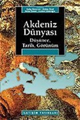 Akdeniz Dünyası /Düşünce, Tarih, Görünüm